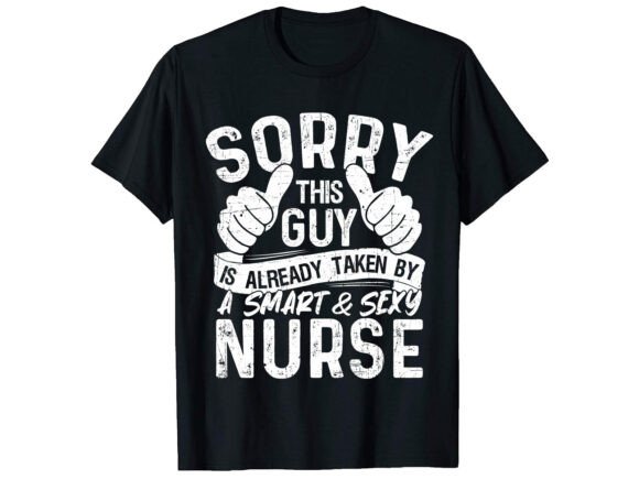 Sorry This Guy is Career T-shirt Graphics for Modern Publishing