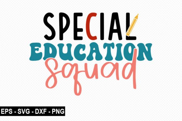 Special Education Squad T Shirt Graphics for T-Shirt Designs
