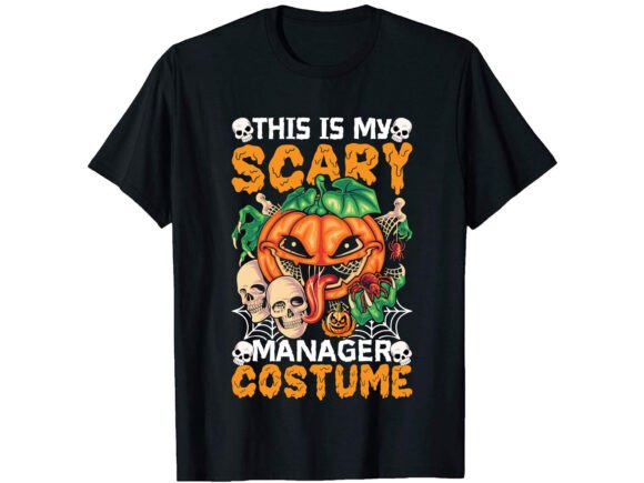 This is My Scary Manager Career T-shirt: Graphics & T-Shirt Designs