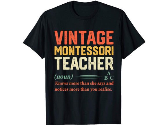 Vintage Montessori Career T-shirt: A Graphic Design Asset for Modern T-Shirt Designs